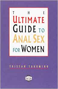 Ultimate Guide To Anal Sex For Women 1999 By Evil Angel Hotmovies